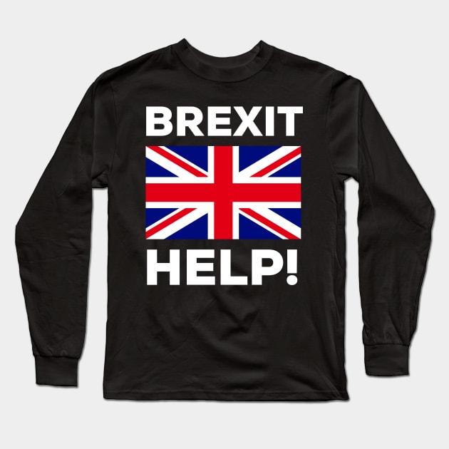 Brexit Help! Long Sleeve T-Shirt by AlternativeEye